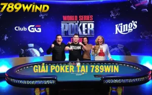 Tìm hiểu về giải Poker tại cổng game 789Win 
