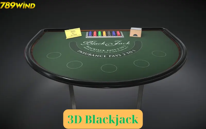 Luật chơi bài 3D Blackjack